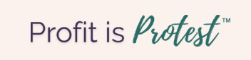Profit is Protest text on beige background in stylized font